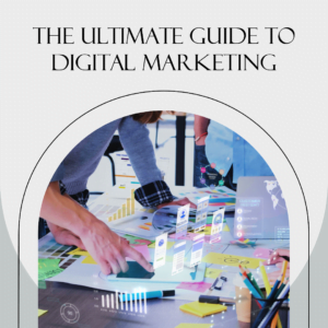 Guide to Digital marketing